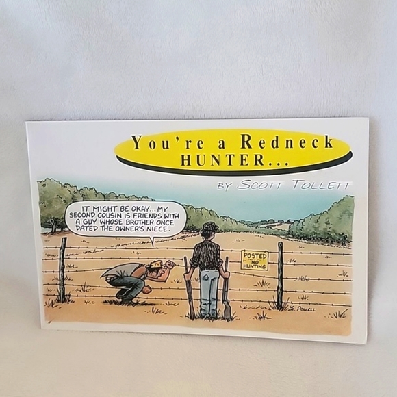 You're A Redneck Hunter By Scott Tollett Book - Picture 1 of 4
